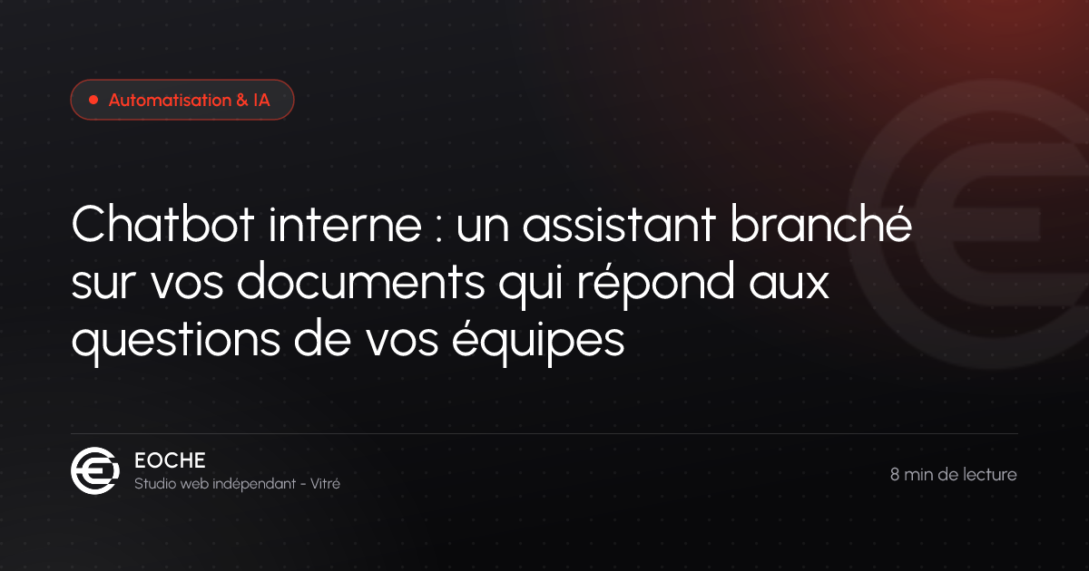 Chatbot interne : un assistant branché sur vos documents qui répond aux questions de vos équipes